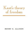 Kant's Theory of Freedom / Edition 1