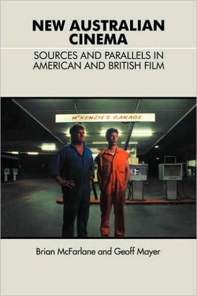 New Australian Cinema: Sources and Parallels in American and British Film