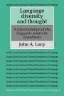 Language Diversity and Thought: A Reformulation of the Linguistic Relativity Hypothesis