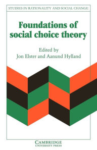 Title: Foundations of Social Choice Theory, Author: Jon Elster