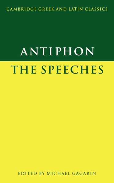Antiphon: The Speeches / Edition 1