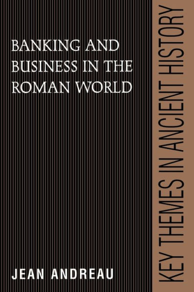 Banking and Business in the Roman World