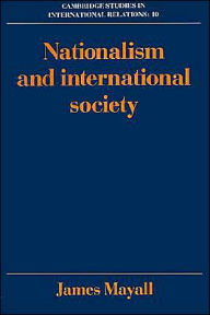 Title: Nationalism and International Society, Author: James Mayall