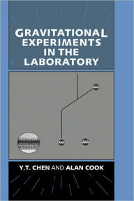 Title: Gravitational Experiments in the Laboratory, Author: Y. T. Chen