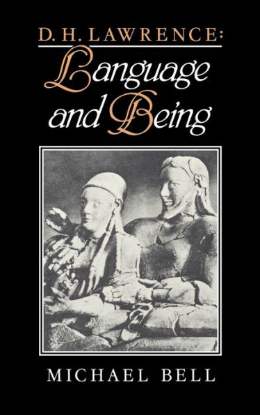 D. H. Lawrence: Language and Being