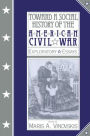 Toward a Social History of the American Civil War: Exploratory Essays / Edition 1