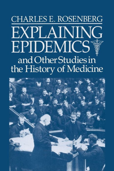 Explaining Epidemics / Edition 1