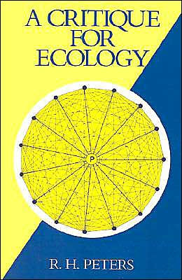 A Critique for Ecology / Edition 1