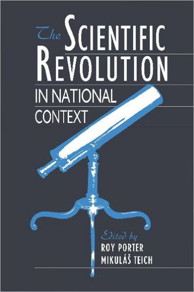 The Scientific Revolution in National Context / Edition 1