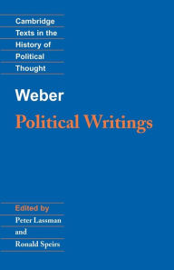 Title: Weber: Political Writings / Edition 1, Author: Max Weber