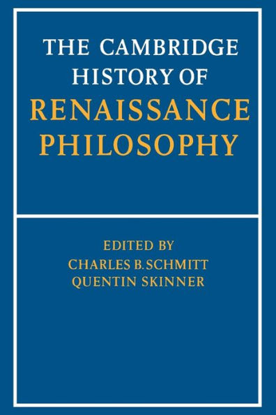 The Cambridge History of Renaissance Philosophy / Edition 1