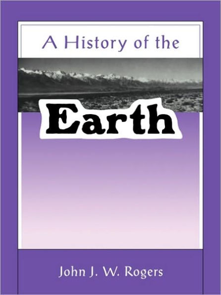 A History of the Earth / Edition 1