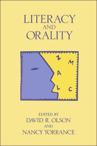 Title: Literacy and Orality, Author: David R. Olson