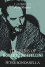 The Films of Roberto Rossellini / Edition 1