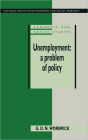 Unemployment: A Problem of Policy: Analysis of British Experience and Prospects