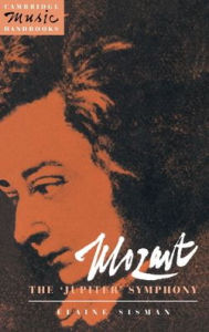 Title: Mozart: The 'Jupiter' Symphony, Author: Elaine R. Sisman