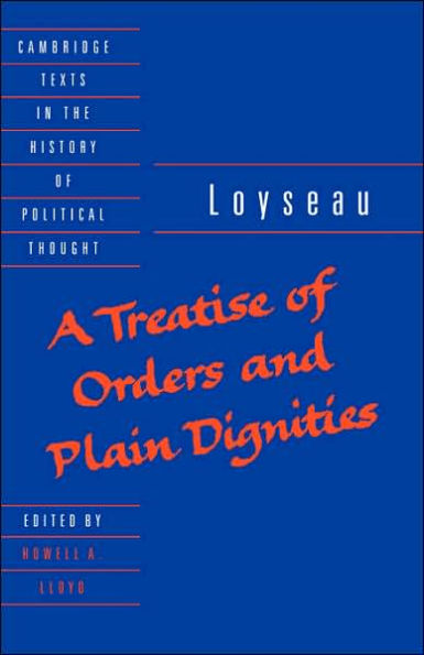 A Treatise of Orders and Plain Dignities