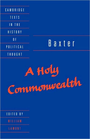 Baxter: A Holy Commonwealth