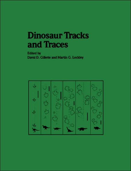 Dinosaur Tracks and Traces / Edition 4