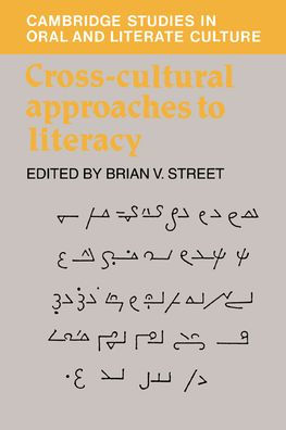Cross-Cultural Approaches to Literacy / Edition 1