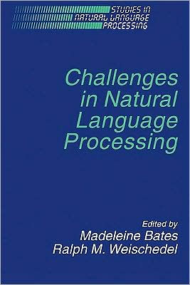 Challenges in Natural Language Processing