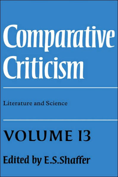 Comparative Criticism: Volume 13, Literature and Science