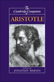 Title: The Cambridge Companion to Aristotle, Author: Jonathan Barnes