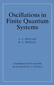 Title: Oscillations in Finite Quantum Systems, Author: G. F. Bertsch