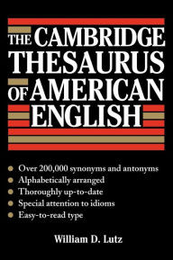 Title: The Cambridge Thesaurus of American English, Author: William D. Lutz