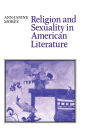 Religion and Sexuality in American Literature