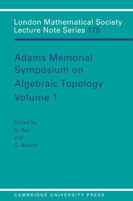 Adams Memorial Symposium on Algebraic Topology: Volume