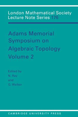 Adams Memorial Symposium on Algebraic Topology: Volume 2