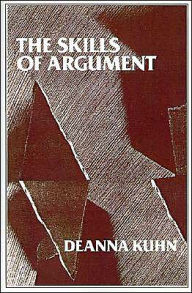 Title: The Skills of Argument, Author: Deanna Kuhn