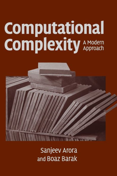 Computational Complexity: A Modern Approach