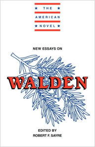 Title: New Essays on Walden, Author: Robert F. Sayre