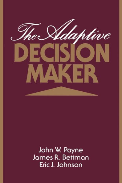 The Adaptive Decision Maker / Edition 1