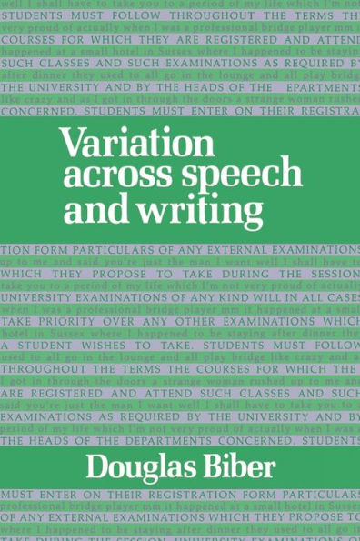 Variation across Speech and Writing / Edition 1