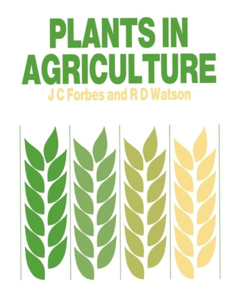 Plants in Agriculture / Edition 1