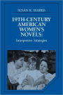 Nineteenth-Century American Women's Novels: Interpretative Strategies