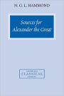 Sources for Alexander the Great: An Analysis of Plutarch's 'Life' and Arrian's 'Anabasis Alexandrou'