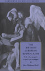 The Birth of European Romanticism: Truth and Propaganda in Staël's 'De l'Allemagne', 1810-1813