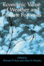 Economic Value of Weather and Climate Forecasts