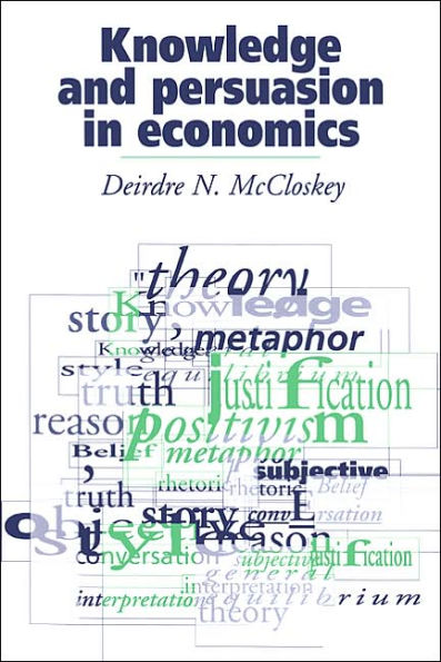 Knowledge and Persuasion in Economics