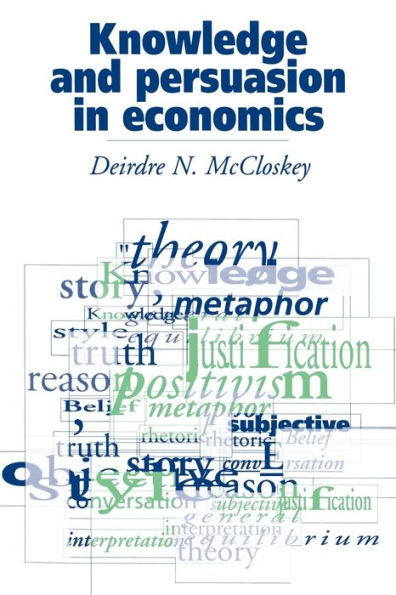 Knowledge and Persuasion in Economics