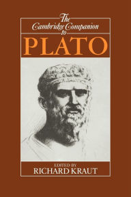 Title: The Cambridge Companion to Plato, Author: Richard Kraut