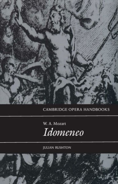 W. A. Mozart: Idomeneo