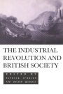 The Industrial Revolution and British Society