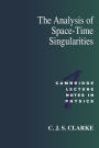 The Analysis of Space-Time Singularities