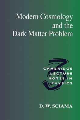 Modern Cosmology and the Dark Matter Problem
