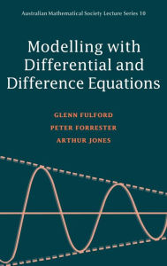 Title: Modelling with Differential and Difference Equations, Author: Glenn Fulford